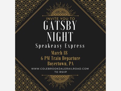 Be There: Gatsby Night at the Colebrookdale Railroad --March 18