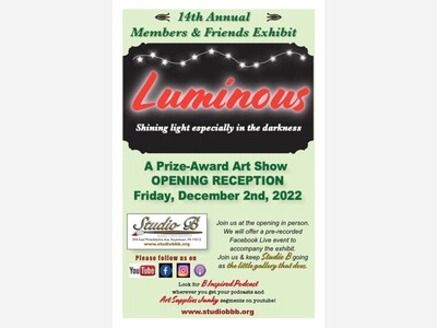 Studio B Art Gallery Announces Exhibit Opening for  Luminous: Shining Light Especially in the Darkness 