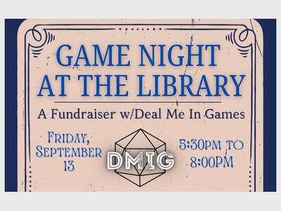 Game Night at the Library w/Deal Me In Games