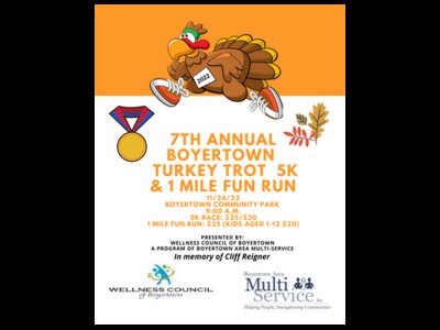 7th Annual Boyertown Turkey Trot 5K & 1 Mile  Fun Run
